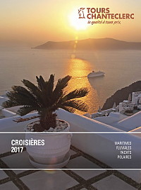 Sortie de la brochure croisières 2017 de Tours Chanteclerc Sortie de la brochure croisières 2017 de Tours Chanteclerc