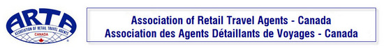 Une nouvelle association d'agents de voyages voit le jour: ARTA Canada Une nouvelle association d'agents de voyages voit le jour: ARTA Canada