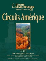 Sortie de La nouvelle brochure Amérique 2005 de Tours Chanteclerc.