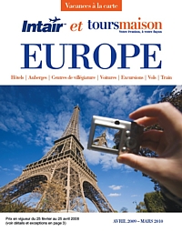 La brochure Europe 2009-2010 comarquée Intair et Tours Maison vient de sortir