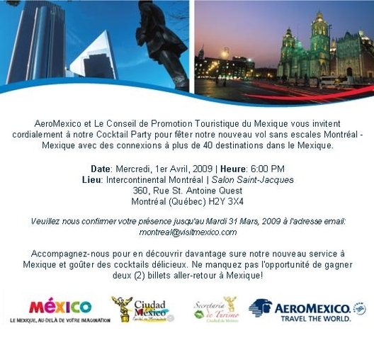 Aeromexico et le CPTM vous convient à un coktail demain soir  Aeromexico et le CPTM vous convient à un coktail demain soir