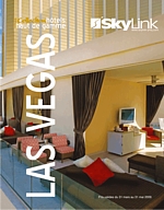 Skylink lance LAS VEGAS Haut de Gamme Skylink lance LAS VEGAS Haut de Gamme
