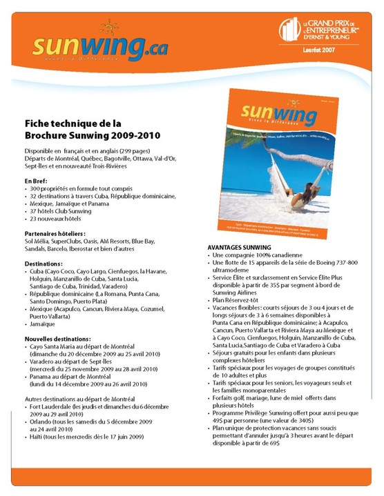 Vacances Sunwing dévoile sa programmation hivernale 2009-2010 Vacances Sunwing dévoile sa programmation hivernale 2009-2010