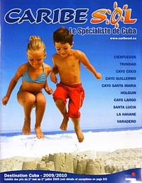Caribe sol lance sa brochure Cuba 2009/2010 Caribe sol lance sa brochure Cuba 2009/2010