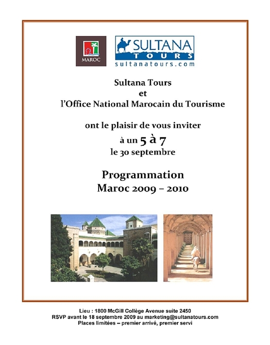 Sultana Tours vous convie à un 5 à 7 le 30 septembre Sultana Tours vous convie à un 5 à 7 le 30 septembre