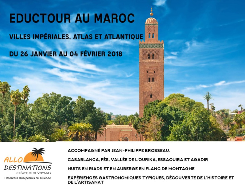 Éductour Maroc "Ville impériales, Atlas et Atlantique" Éductour Maroc "Ville impériales, Atlas et Atlantique"