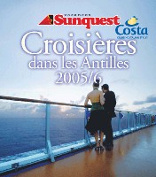 Vacances Sunquest présente sont programme Croisières Costa 2005/6