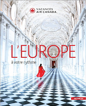 Nouvelle brochure Europe 2018 de Vacances Air Canada