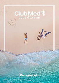 Découvrez la nouvelle brochure Trident Club Med et ses nouveautés