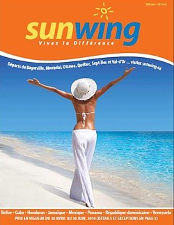 La brochure hiver 2010-2011 de Vacances Sunwing est maintenant disponible La brochure hiver 2010-2011 de Vacances Sunwing est maintenant disponible