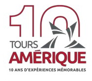 La promotion 10e anniversaire de Tours Amérique se poursuit