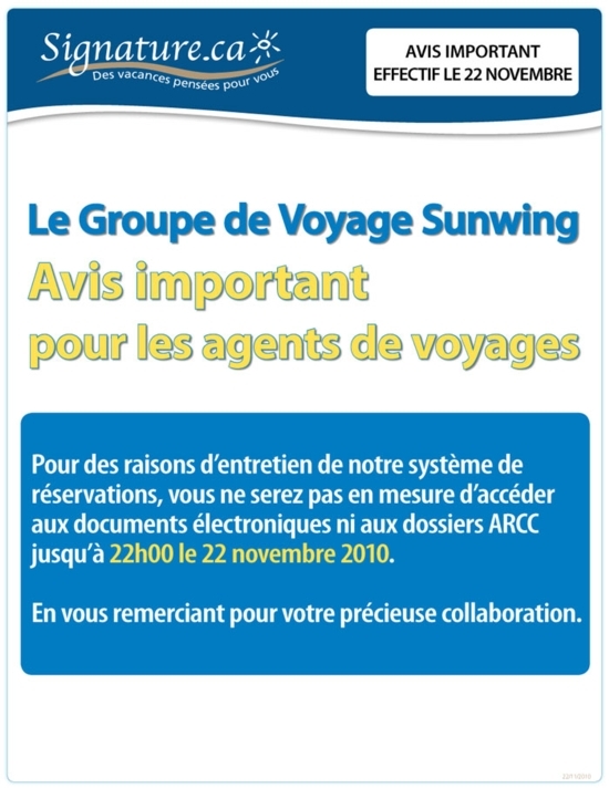 Groupe de Voyages Sunwing: avis important ! Groupe de Voyages Sunwing: avis important !