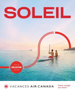 Beaucoup de monde au lancement de la Collection Soleil de Vacances Air Canada