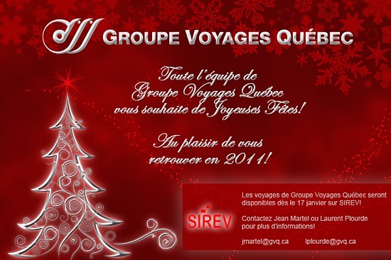 Groupe Voyages Québec dans SIREV dès le 17 janvier 2011 Groupe Voyages Québec dans SIREV dès le 17 janvier 2011