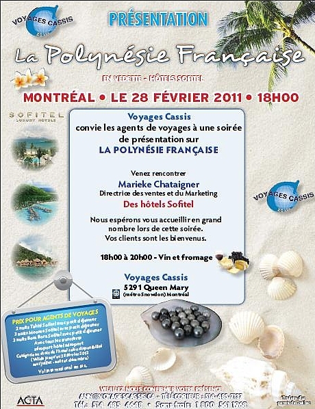 Voyages Cassis convie les agents de voyages à une présentation Tahiti Voyages Cassis convie les agents de voyages à une présentation Tahiti