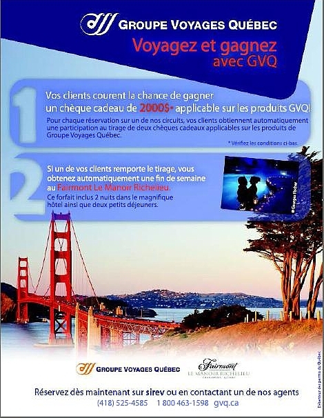 Groupe Voyages Québec vous invite a participer au concours «Voyagez avec GVQ»   Groupe Voyages Québec vous invite a participer au concours «Voyagez avec GVQ»