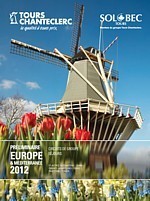 Tours Chanteclerc présente son Préliminaire Europe & Méditerranée 2012 Tours Chanteclerc présente son Préliminaire Europe & Méditerranée 2012