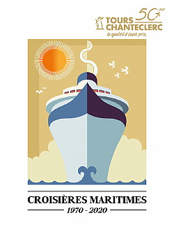 Tours Chanteclerc lance sa programmation Croisières 2020