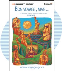 L'édition 2006-2007 du guide 'Bon voyage, mais...'est maintenant disponible