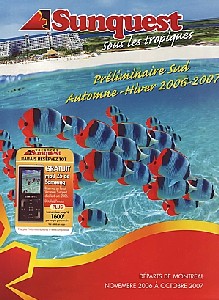 La brochure 'avant goût ' de Vacances Sunquest est sortie ! La brochure 'avant goût ' de Vacances Sunquest est sortie !