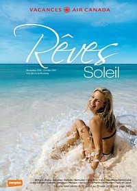 Vacances Air Canada lance sa nouvelle brochure  RÊVES SOLEIL Vacances Air Canada lance sa nouvelle brochure  RÊVES SOLEIL