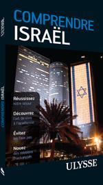Un nouveau livre pour comprendre Israël
