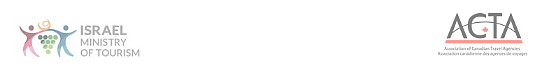 Le ministère du Tourisme d’Israël et IGTO Canada forment un partenariat avec l’ACTA Le ministère du Tourisme d’Israël et IGTO Canada forment un partenariat avec l’ACTA