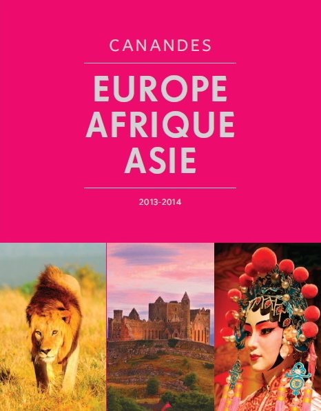 Sortie de la brochure Europe, Afrique et Asie 2013 de Canandès Sortie de la brochure Europe, Afrique et Asie 2013 de Canandès