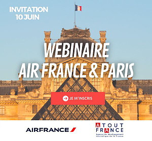 Webinaire professionnel : Participez au webinaire Air France & Paris pour les dernières nouveautés sur la Ville Lumière