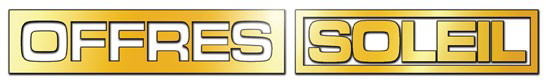 La prime '' offres soleil '' est de retour à la demande populaire ! La prime '' offres soleil '' est de retour à la demande populaire !
