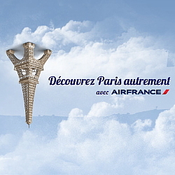 « Découvrez Paris autrement » avec Air France « Découvrez Paris autrement » avec Air France
