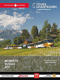 Découvrez les « Moments Suisses » de Tours Chanteclerc Découvrez les « Moments Suisses » de Tours Chanteclerc