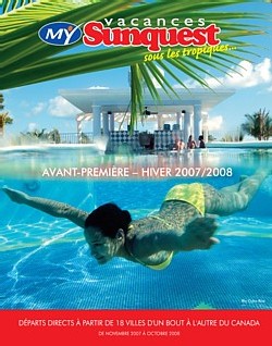 Vacances Sunquest lance son avant-première hiver 2007/2008 Vacances Sunquest lance son avant-première hiver 2007/2008