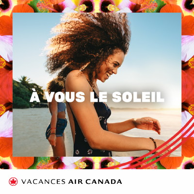 Vacances Air Canada présente sa nouvelle brochure numérique exclusive de la collection Soleil pour 2022-2023