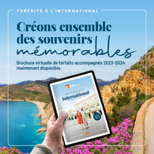 'Créons ensemble des souvenirs mémorables :'Groupe Voyages Québec met en ligne sa brochure de forfaits accompagnés 2023-2024 à l'international