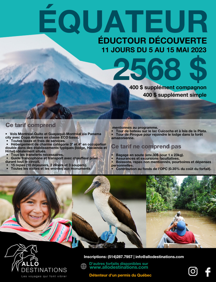  Allo Destinations propose un éductour à la découverte de l'Équateur