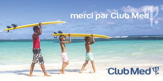 Club Med remercie les agences de voyage pendant les quatre prochaines semaines Club Med remercie les agences de voyage pendant les quatre prochaines semaines