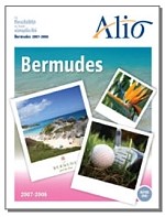 Alio lance sa brochure Bermudes 2008 Alio lance sa brochure Bermudes 2008