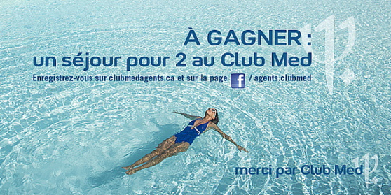 Un concours Club Med pour les agences de voyage Un concours Club Med pour les agences de voyage