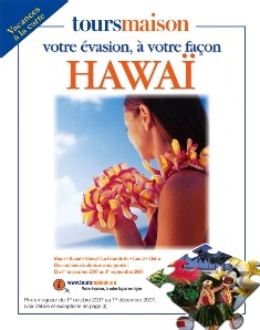 La brochure Hawai 2007/2008 de Tours Maison maintenant disponible