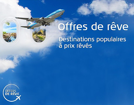 KLM lance ses « offres de rêve » KLM lance ses « offres de rêve »