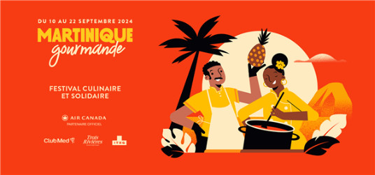 Martinique Gourmande : les saveurs de l'île aux fleurs seront de retour du 10 au 22 septembre! Martinique Gourmande : les saveurs de l'île aux fleurs seront de retour du 10 au 22 septembre!