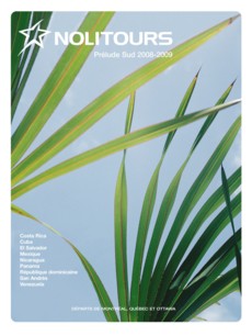 Nolitours lance son prélude sud 2008-2009 Nolitours lance son prélude sud 2008-2009