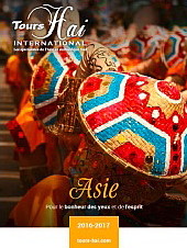 Tours Hai vous offre l’Asie dans sa nouvelle brochure 2016 Tours Hai vous offre l’Asie dans sa nouvelle brochure 2016