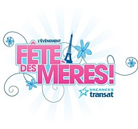 Vacances Transat présente son événement Fête des mères Vacances Transat présente son événement Fête des mères