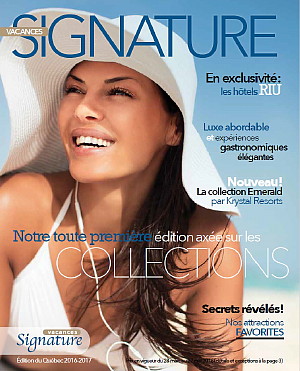 Vacances Signature annonce le lancement de la brochure 2016/2017 Vacances Signature annonce le lancement de la brochure 2016/2017