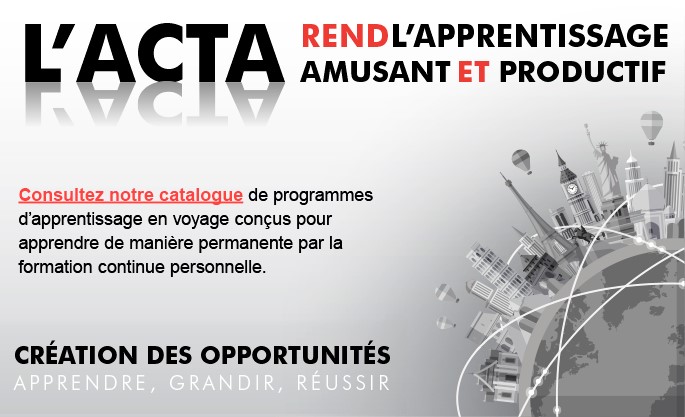 Le Campus de l’ACTA en français et les examens de certification d’Expert Air Canada sont maintenant en ligne!