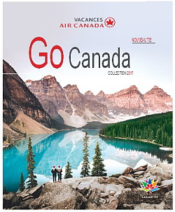 Vacances Air Canada présente sa collection Go Canada Vacances Air Canada présente sa collection Go Canada