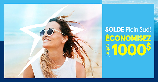 Transat présente son Solde plein Sud Transat présente son Solde plein Sud