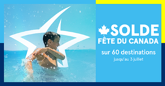 C’est le solde de la fête du Canada d’Air Transat C’est le solde de la fête du Canada d’Air Transat